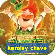 kerolay chave